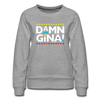 Damn Gina! Funny Martin Women’s Premium Sweatshirt - Mr.SWAGBEAST