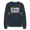 Damn Gina! Funny Martin Women’s Premium Sweatshirt - Mr.SWAGBEAST