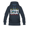 Damn Gina! Funny Martin Women’s Premium Hoodie - Mr.SWAGBEAST