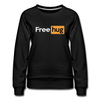 Free Hug Pornhub Women's Premium Crewneck Sweatshirt - Mr.SWAGBEAST