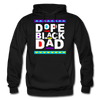 Dope Black Dad Father's Day Adult Premium Pullover Hoodie - Mr.SWAGBEAST
