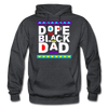 Dope Black Dad Father's Day Adult Premium Pullover Hoodie - Mr.SWAGBEAST