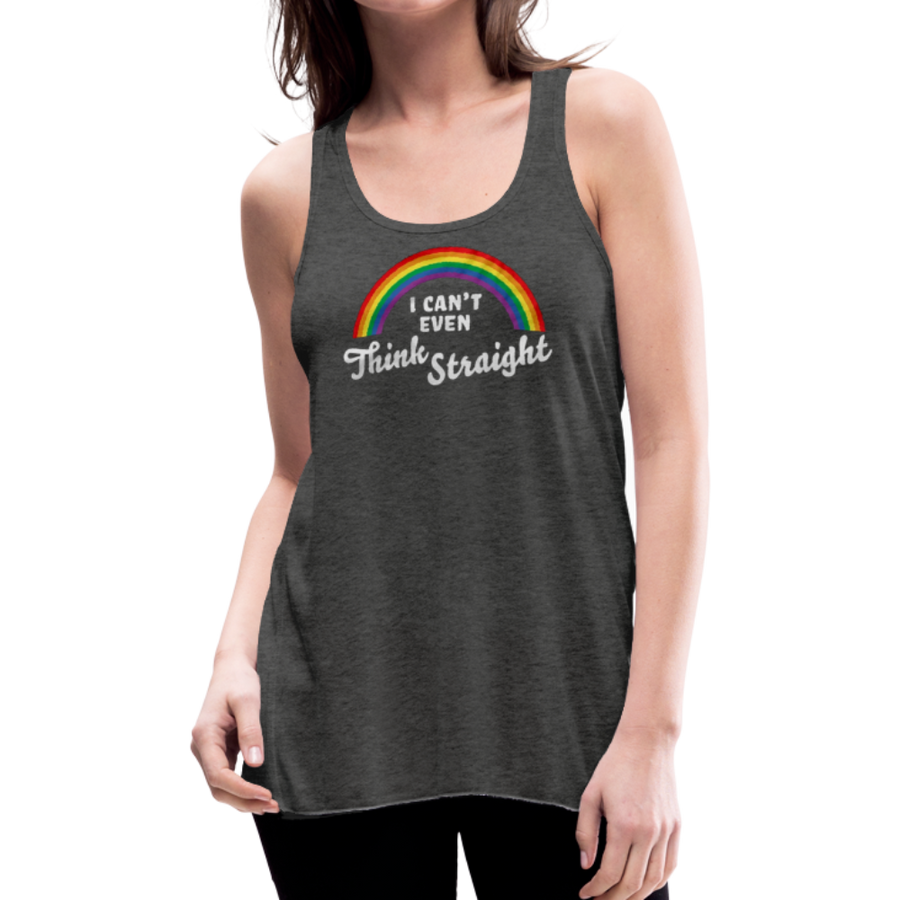 I Can't Even Think Straight LGBTQ Pride Rainbow Women’s Flowy Tank Top - Mr.SWAGBEAST