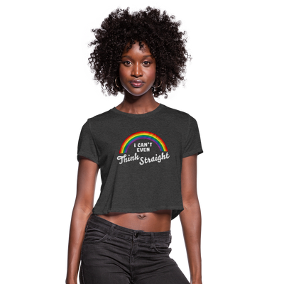 I Can't Even Think Straight LGBTQ Pride Rainbow Women’s Cropped T-Shirt - Mr.SWAGBEAST