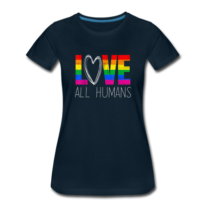 Love All Humans LGBTQ Pride Rainbow Women’s Premium Adult T-Shirt - Mr.SWAGBEAST